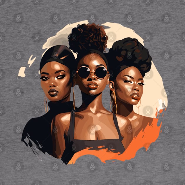 Melanin Drippin' Sistas by Graceful Designs